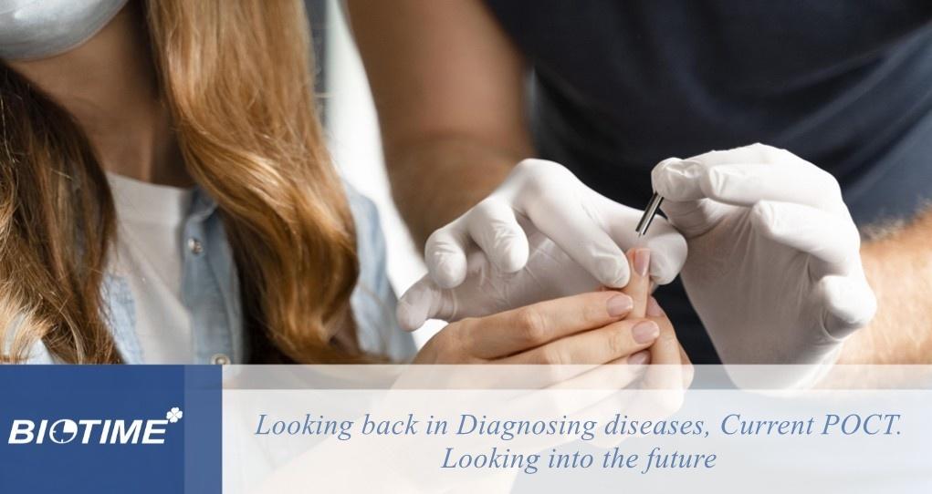 Mirando hacia atrás en Diagnóstico de enfermedades, POCT actual. mirando hacia el futuro
